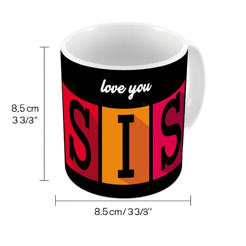 Love You Sis Mug Love You Sis Mug