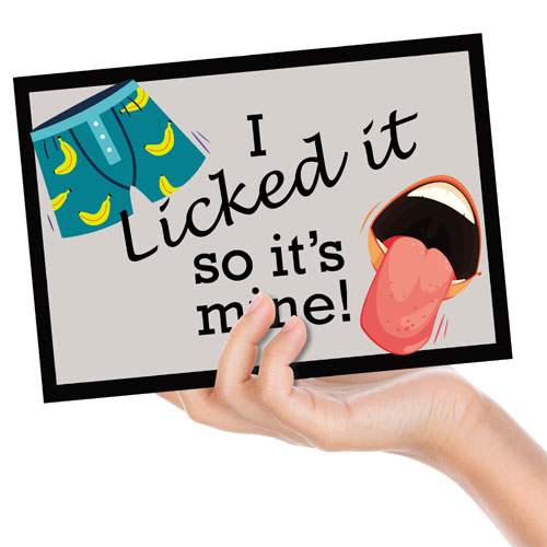 I Licked It Greeting Card