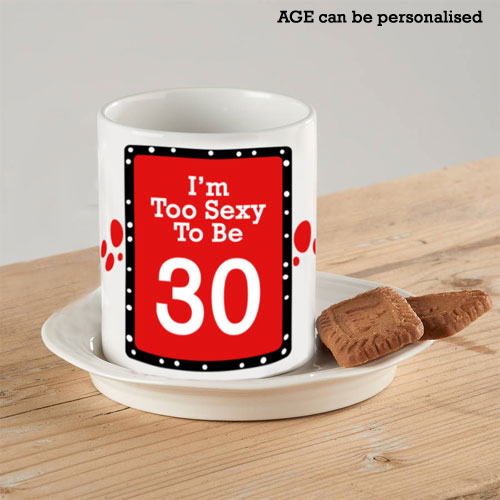 Im Too Sexy Personalised Mug