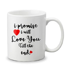 I Promise I Will Love You Mug